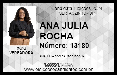 Candidato ANA JULIA ROCHA 2024 - SERTÃOZINHO - Eleições