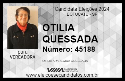 Candidato OTILIA  QUESSADA 2024 - BOTUCATU - Eleições