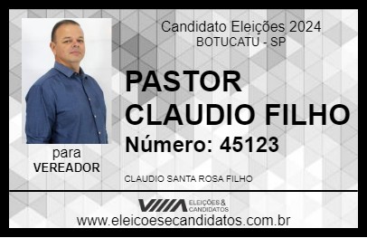 Candidato PASTOR CLAUDIO FILHO 2024 - BOTUCATU - Eleições