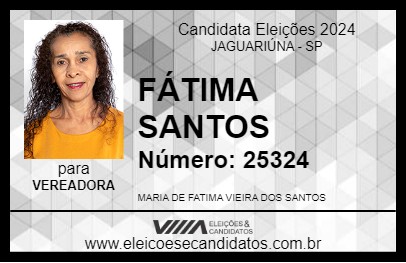 Candidato FÁTIMA SANTOS 2024 - JAGUARIÚNA - Eleições