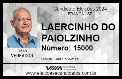 Candidato LAERCINHO DO PAIOLZINHO 2024 - FRANCA - Eleições