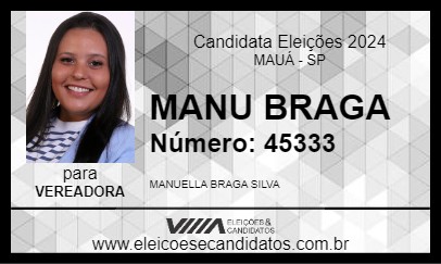 Candidato MANU BRAGA 2024 - MAUÁ - Eleições