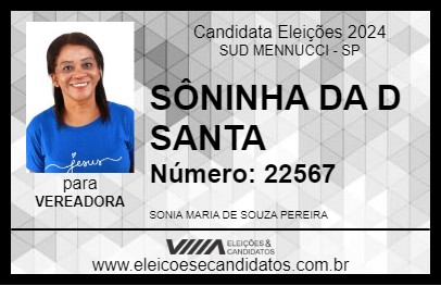 Candidato SÔNINHA DA D SANTA 2024 - SUD MENNUCCI - Eleições