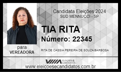 Candidato TIA RITA 2024 - SUD MENNUCCI - Eleições