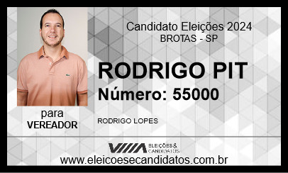 Candidato RODRIGO PIT 2024 - BROTAS - Eleições