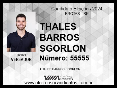 Candidato THALES BARROS SGORLON 2024 - BROTAS - Eleições