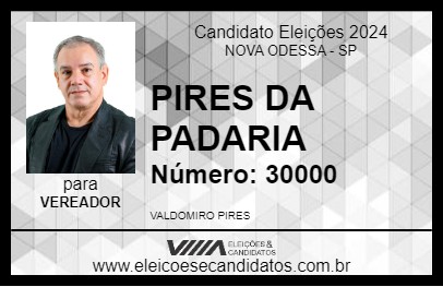 Candidato PIRES DA PADARIA 2024 - NOVA ODESSA - Eleições