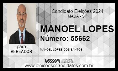 Candidato MANOEL LOPES 2024 - MAUÁ - Eleições