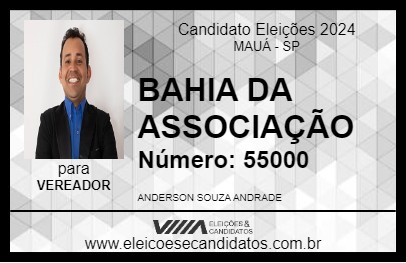 Candidato BAHIA DA ASSOCIAÇÃO 2024 - MAUÁ - Eleições