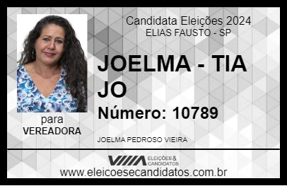 Candidato JOELMA - TIA JO 2024 - ELIAS FAUSTO - Eleições