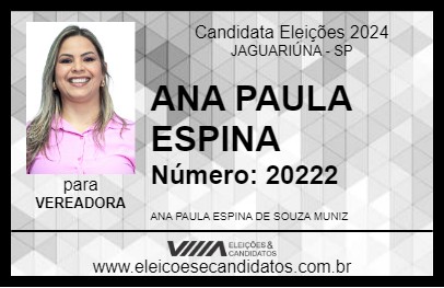 Candidato ANA PAULA ESPINA 2024 - JAGUARIÚNA - Eleições