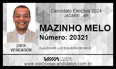 Candidato MAZINHO MELO 2024 - JACAREÍ - Eleições