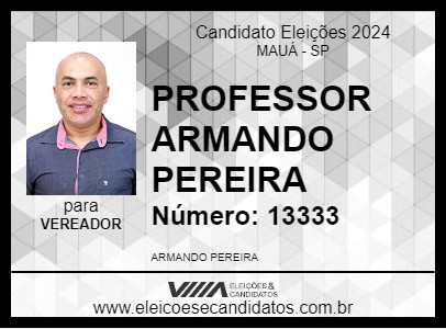 Candidato PROFESSOR ARMANDO PEREIRA 2024 - MAUÁ - Eleições