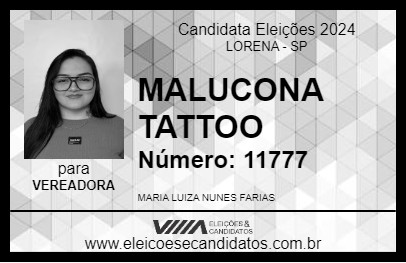 Candidato MALUCONA TATTOO 2024 - LORENA - Eleições