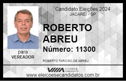 Candidato ROBERTO ABREU 2024 - JACAREÍ - Eleições