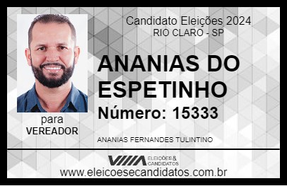 Candidato ANANIAS DO ESPETINHO 2024 - RIO CLARO - Eleições