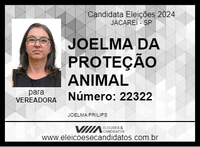 Candidato JOELMA DA PROTEÇÃO ANIMAL 2024 - JACAREÍ - Eleições