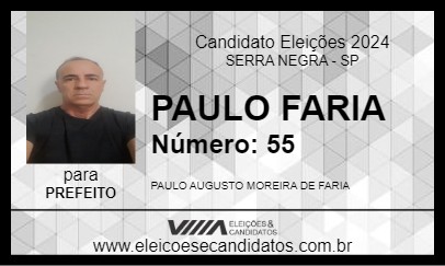 Candidato PAULO FARIA 2024 - SERRA NEGRA - Eleições