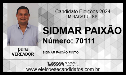 Candidato SIDMAR PAIXÃO 2024 - MIRACATU - Eleições