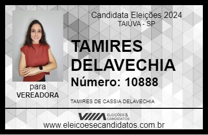 Candidato TAMIRES DELAVECHIA 2024 - TAIÚVA - Eleições