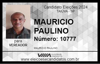 Candidato MAURICIO PAULINO 2024 - TAIÚVA - Eleições