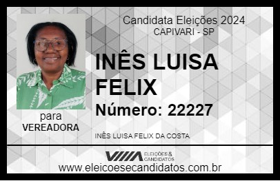 Candidato INÊS LUISA FELIX 2024 - CAPIVARI - Eleições