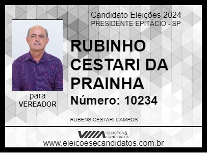 Candidato RUBINHO CESTARI DA PRAINHA 2024 - PRESIDENTE EPITÁCIO - Eleições