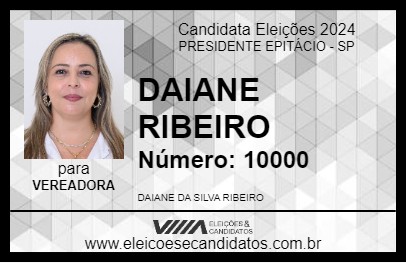 Candidato DAIANE RIBEIRO 2024 - PRESIDENTE EPITÁCIO - Eleições