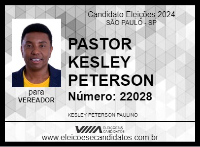 Candidato PASTOR KESLEY PETERSON 2024 - SÃO PAULO - Eleições