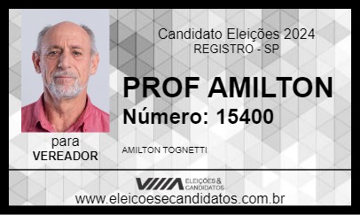 Candidato PROF AMILTON 2024 - REGISTRO - Eleições