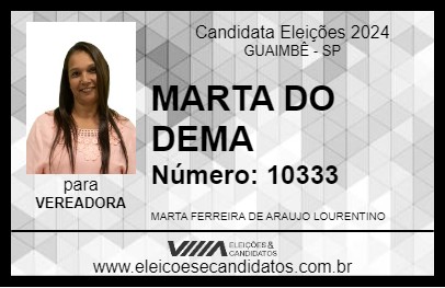 Candidato MARTA DO DEMA 2024 - GUAIMBÊ - Eleições