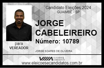 Candidato JORGE CABELEIREIRO 2024 - GUAIMBÊ - Eleições