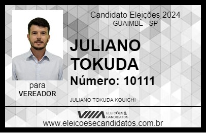 Candidato JULIANO TOKUDA 2024 - GUAIMBÊ - Eleições