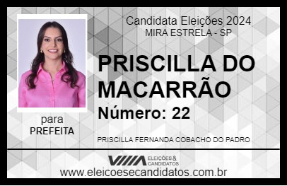 Candidato PRISCILLA DO MACARRÃO 2024 - MIRA ESTRELA - Eleições