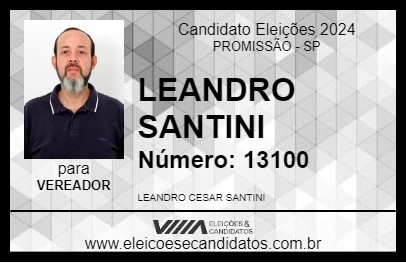 Candidato LEANDRO SANTINI 2024 - PROMISSÃO - Eleições