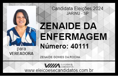 Candidato ZENAIDE DA ENFERMAGEM 2024 - JARINU - Eleições