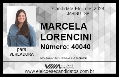 Candidato MARCELA LORENCINI 2024 - JARINU - Eleições