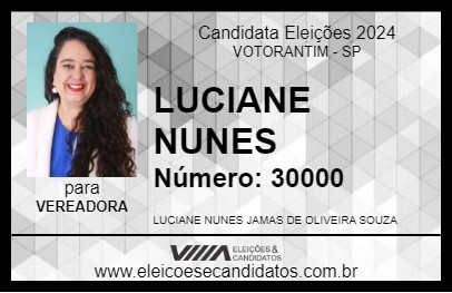 Candidato LUCIANE NUNES 2024 - VOTORANTIM - Eleições