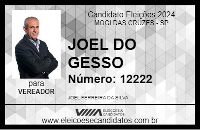 Candidato JOEL DO GESSO 2024 - MOGI DAS CRUZES - Eleições