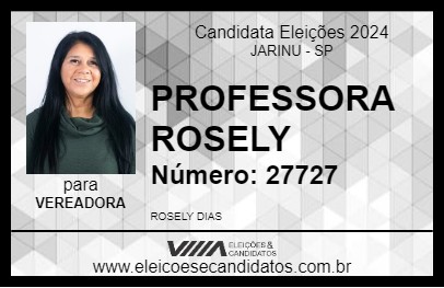 Candidato PROFESSORA ROSELY 2024 - JARINU - Eleições