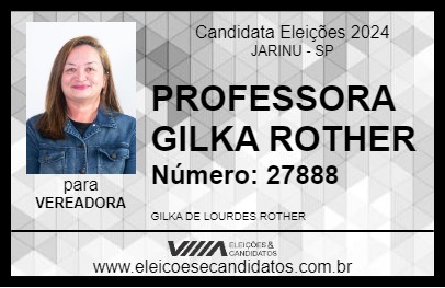 Candidato PROFESSORA GILKA ROTHER 2024 - JARINU - Eleições