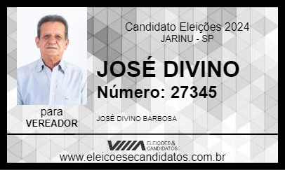 Candidato JOSÉ DIVINO 2024 - JARINU - Eleições