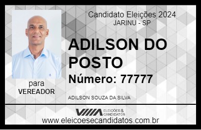 Candidato ADILSON DO POSTO 2024 - JARINU - Eleições