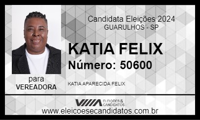 Candidato KATIA FELIX 2024 - GUARULHOS - Eleições