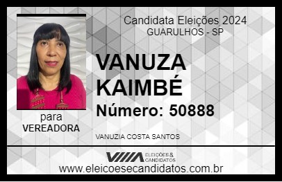 Candidato VANUZA KAIMBÉ 2024 - GUARULHOS - Eleições