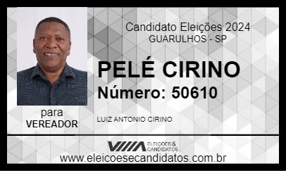 Candidato PELÉ CIRINO 2024 - GUARULHOS - Eleições