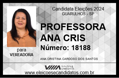 Candidato PROFESSORA ANA CRIS 2024 - GUARULHOS - Eleições