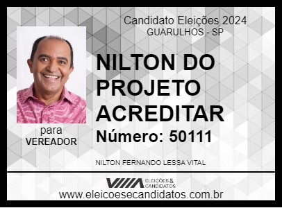 Candidato NILTON DO PROJETO ACREDITAR 2024 - GUARULHOS - Eleições