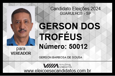 Candidato GERSON DOS TROFÉUS 2024 - GUARULHOS - Eleições