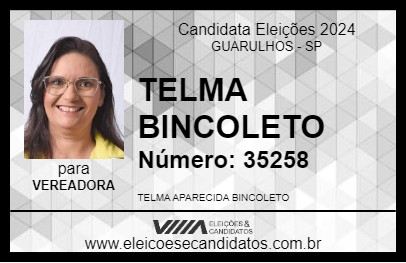 Candidato TELMA BINCOLETO 2024 - GUARULHOS - Eleições